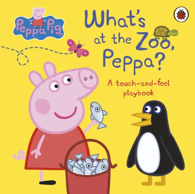Peppa Pig: Was gibt's im Zoo, Peppa? - Ein Spielbuch zum Anfassen und Fühlen - Peppa Pig: What's At The Zoo, Peppa? - A Touch-and-Feel Playbook
