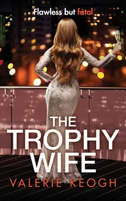 Die Trophäenfrau - The Trophy Wife