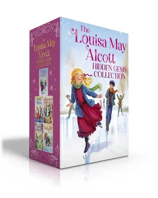 Die Louisa May Alcott Hidden Gems Collection (Boxed Set): Acht Cousins; Rose in Bloom; Ein altmodisches Mädchen; Unter den Fliederblüten; Jack und Jill - The Louisa May Alcott Hidden Gems Collection (Boxed Set): Eight Cousins; Rose in Bloom; An Old-Fashioned Girl; Under the Lilacs; Jack and Jill
