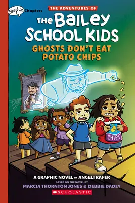 Gespenster essen keine Kartoffelchips: Ein Graphix-Kapitel-Buch (Die Abenteuer der Bailey-Schulkinder #3) - Ghosts Don't Eat Potato Chips: A Graphix Chapters Book (the Adventures of the Bailey School Kids #3)