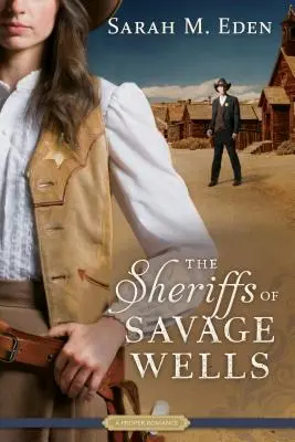 Die Sheriffs von Savage Wells - The Sheriffs of Savage Wells