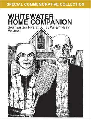 Whitewater Home Companion: Südöstliche Flüsse, Band 2 - Whitewater Home Companion: Southeastern Rivers, Volume 2