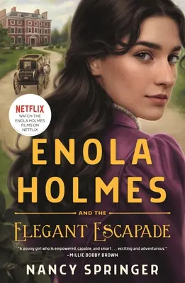 Enola Holmes und die elegante Eskapade - Enola Holmes and the Elegant Escapade