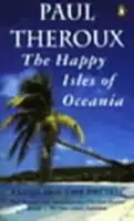 Glückliche Inseln Ozeaniens - Paddeln auf dem Pazifik - Happy Isles of Oceania - Paddling the Pacific
