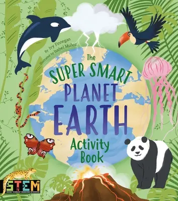 Das Super Smart Planet Earth Activity Book - The Super Smart Planet Earth Activity Book