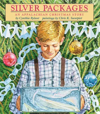 Silberne Pakete: Eine Weihnachtsgeschichte aus den Appalachen - Silver Packages: An Appalachian Christmas Story