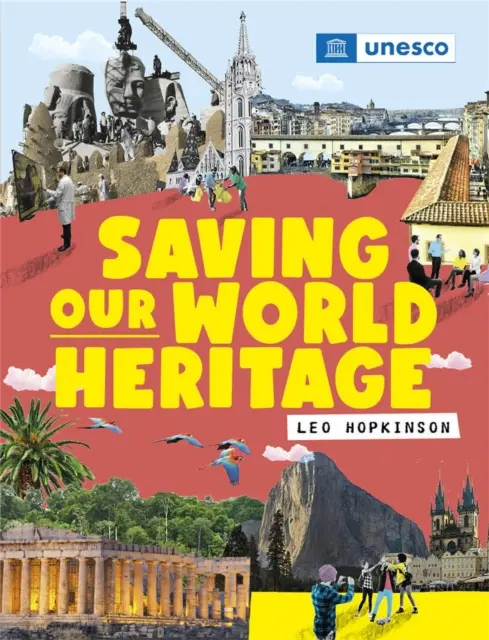 Rettung unseres Welterbes - Saving Our World Heritage