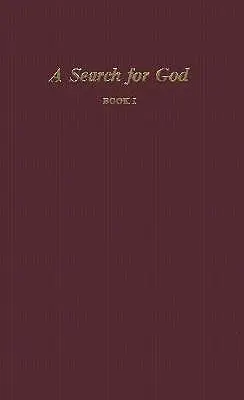 Eine Suche nach Gott, Buch I - A Search for God, Book I