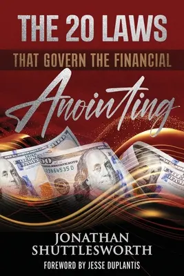 Die 20 Gesetze, die die Finanzsalbung bestimmen - The 20 Laws that Govern the Financial Anointing