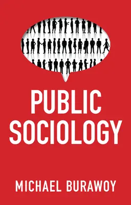 Öffentliche Soziologie - Public Sociology