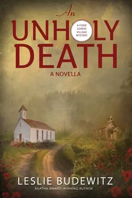 Ein unheiliger Tod - eine Novelle - An Unholy Death-A Novella