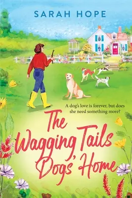 Das Hundehaus Wagging Tails - The Wagging Tails Dogs' Home