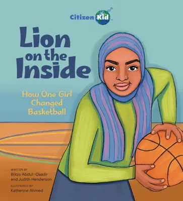 Lion on the Inside: Wie ein Mädchen den Basketball veränderte - Lion on the Inside: How One Girl Changed Basketball