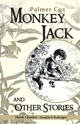 Monkey Jack und andere Geschichten - Monkey Jack and Other Stories