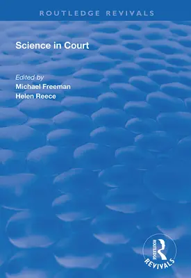 Wissenschaft vor Gericht - Science in Court