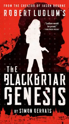 Robert Ludlums Die Blackbriar-Genesis - Robert Ludlum's The Blackbriar Genesis