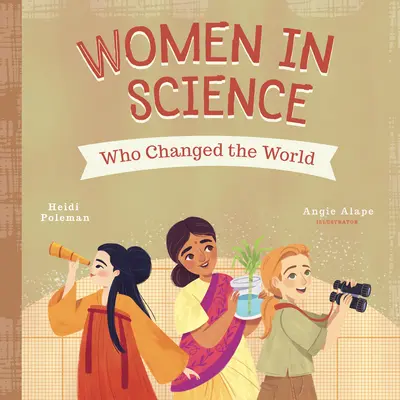 Frauen in der Wissenschaft, die die Welt veränderten - Women in Science Who Changed the World