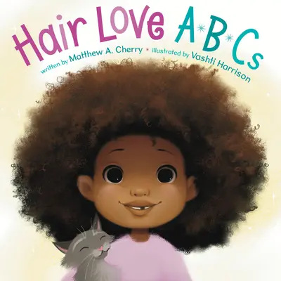 ABC der Haarliebe - Hair Love ABCs