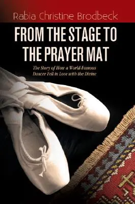 Von der Bühne auf den Gebetsteppich - From the Stage to the Prayer Mat