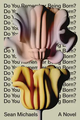 Erinnerst du dich an deine Geburt? - Do You Remember Being Born?