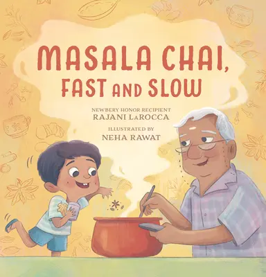 Masala Chai, schnell und langsam - Masala Chai, Fast and Slow