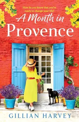 Ein Monat in der Provence - A Month in Provence
