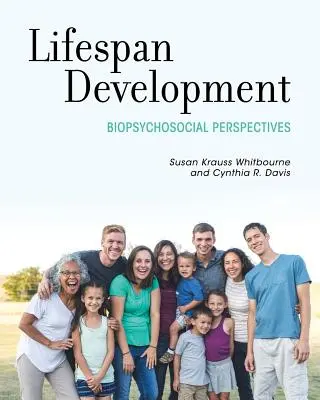 Entwicklung über die gesamte Lebensspanne: Biopsychosoziale Perspektiven - Lifespan Development: Biopsychosocial Perspectives
