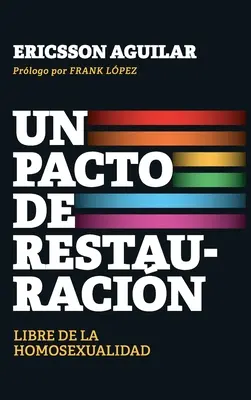 Un pacto de restauración - Un pacto de restauración