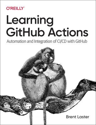 Github-Aktionen lernen: Automatisierung und Integration von CI/CD mit Github - Learning Github Actions: Automation and Integration of CI/CD with Github