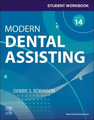 Student Workbook for Modern Dental Assisting mit Flashcards - Student Workbook for Modern Dental Assisting with Flashcards