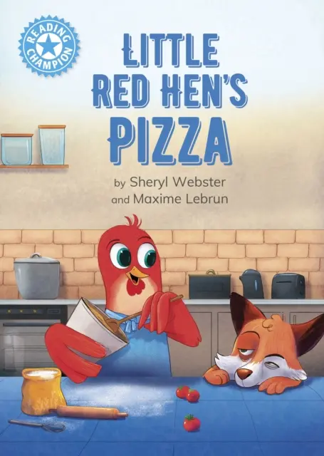 Lesesieger: Little Red Hen's Pizza - Unabhängige Lektüre Blau 4 - Reading Champion: Little Red Hen's Pizza - Independent Reading Blue 4