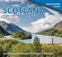 Schottland unentdeckt: Wahrzeichen, Landschaften und verborgene Schätze - Scotland Undiscovered: Landmarks, Landscapes & Hidden Treasures