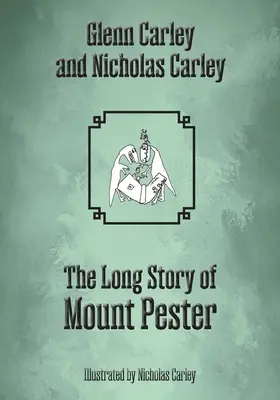 Die lange Geschichte des Mount Pester - The Long Story of Mount Pester