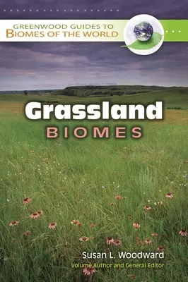 Grasland-Biome - Grassland Biomes