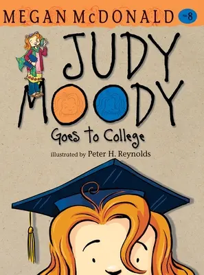 Judy Moody geht aufs College - Judy Moody Goes to College