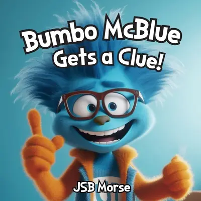 Bumbo McBlue bekommt einen Hinweis! - Bumbo McBlue Gets a Clue!