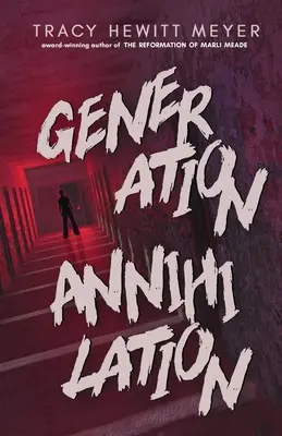 Generation Vernichtung - Generation Annihilation
