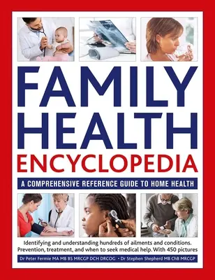 Enzyklopädie der Familiengesundheit (aktualisiert) - Family Health Encyclopedia (Updated)