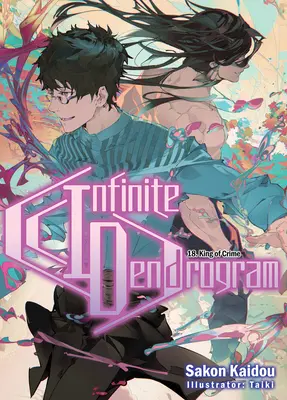 Unendliches Dendrogramm: Band 18 - Infinite Dendrogram: Volume 18