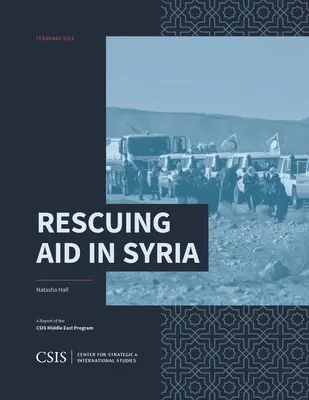 Rettung der Hilfe in Syrien - Rescuing Aid in Syria