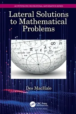 Seitliche Lösungen für mathematische Probleme - Lateral Solutions to Mathematical Problems
