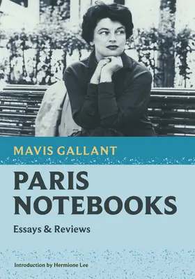 Pariser Notizbücher: Essays und Rezensionen - Paris Notebooks: Essays & Reviews