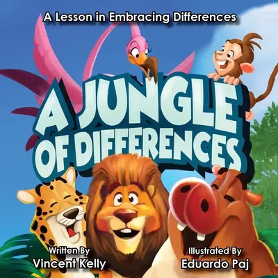 Ein Dschungel von Unterschieden: Eine Lektion in der Umarmung von Unterschieden - A Jungle of Differences: A Lesson in Embracing Differences