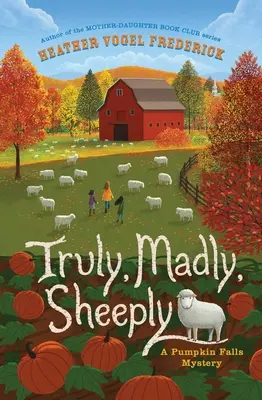 Wahrhaftig, wahnsinnig, schafhaft - Truly, Madly, Sheeply