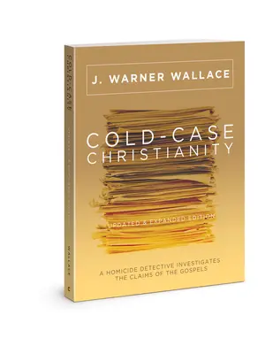 Cold-Case Christentum (Aktualisierte und erweiterte Ausgabe): Ein Kommissar der Mordkommission untersucht die Behauptungen der Evangelien - Cold-Case Christianity (Updated & Expanded Edition): A Homicide Detective Investigates the Claims of the Gospels