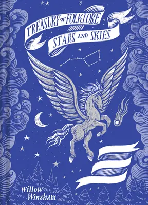 Schatzkammer der Folklore: Sterne und Himmel - Treasury of Folklore: Stars and Skies