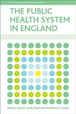 Das öffentliche Gesundheitssystem in England - The Public Health System in England