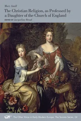 Die christliche Religion, wie sie eine Tochter der Kirche von England bekennt: Band 24 - The Christian Religion, as Professed by a Daughter of the Church of England: Volume 24