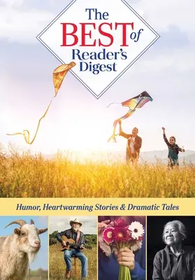 Best of Reader's Digest, Band 4: Herzerwärmende Geschichten, dramatische Erzählungen, witzige Cartoons und zeitlose Fotografien - Best of Reader's Digest, Volume 4: Heartwarming Stories, Dramatic Tales, Hilarious Cartoons, and Timeless Photographs