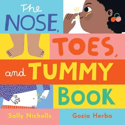 Das Nasen-, Zehen- und Bauchbuch - The Nose, Toes, and Tummy Book